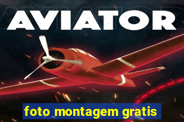 foto montagem gratis